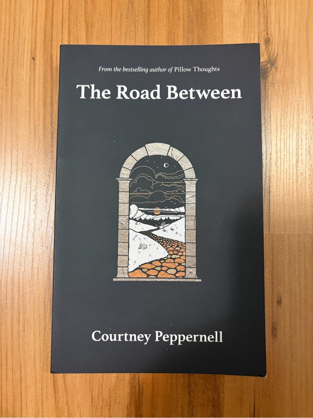 The Road Between by Courtney Peppernell